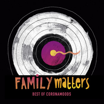 Various Artists / - Family Matters - Best Of Coronamoods
