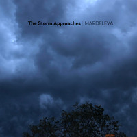 MARDELEVA / - The Storm Approaches