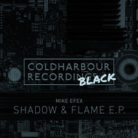 Mike EFEX - Shadow & Flame