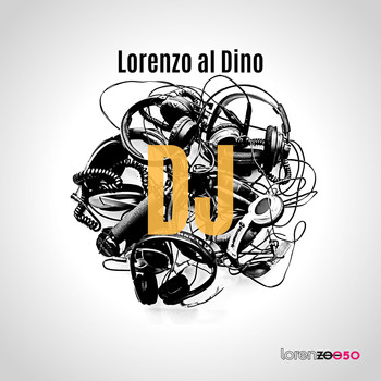 Lorenzo al Dino - DJ