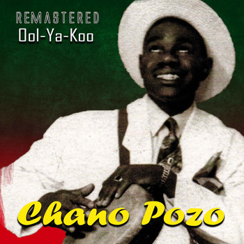 Chano Pozo - Ool-Ya-Koo (Remastered)
