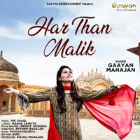 Gaayan Mahajan - Har Than Malik