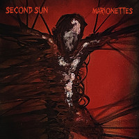 Second Sun - Marionettes (Explicit)