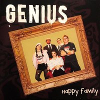 Genius - Happy Family (Explicit)