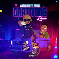 Absolute - Gratitude Remix (feat 7Syne)
