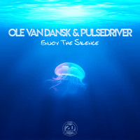 Pulsedriver, Ole van Dansk - Enjoy the Silence