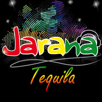 Jarana - Tequila