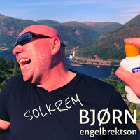 Bjørn Engelbrektson - Solkrem