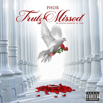 Phor - Truly Missed (Explicit)