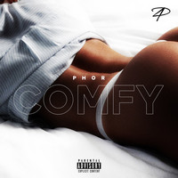 Phor - Comfy (Explicit)