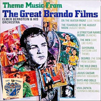 Elmer Bernstein - Themes from The Great Brando Films