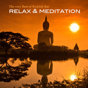 Various Artists - The Very Best of Buddha Bar (Relax & Meditation)