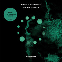 Harvy Valencia - Oh My God (Explicit)
