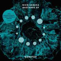 Nico Cabeza - Bastards - EP
