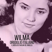 Wilma De Angelis - Wilma orgoglio italiano