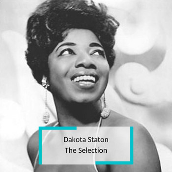 Dakota Staton - Dakota Staton - The Selection