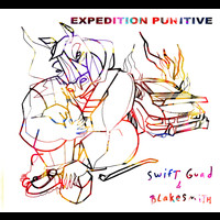 Swift Guad and Blakesmith - Expédition punitive (Explicit)