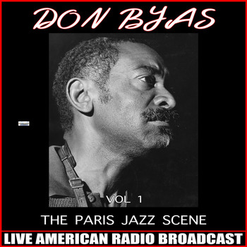 Don Byas - The Paris Jazz Scene Vol. 1