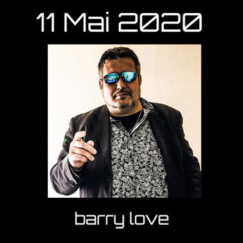 Barry Love - 11 mai 2020