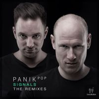 Panik Pop - Signals (The Remixes)