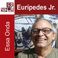 Eurípedes Jr. - Essa Onda