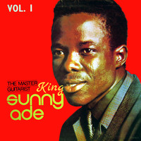 King Sunny Ade - Sunny Ade the Master Guitarist, Vol. 1