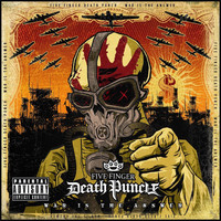Five Finger Death Punch - War is the Answer (Explicit)
