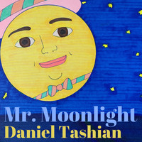 Daniel Tashian - Mr. Moonlight