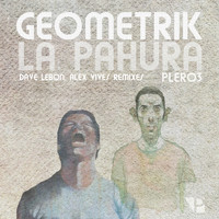 Geometrik - La Pahura