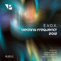 E.V.O.X. - Beating Frequency 2012