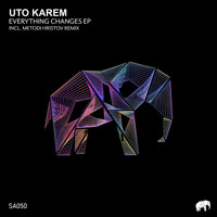 Uto Karem - Everything Changes