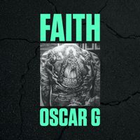 Oscar G - Faith