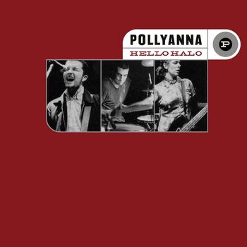 Pollyanna - Hello Halo