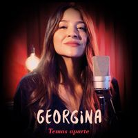 Georgina - Temas aparte