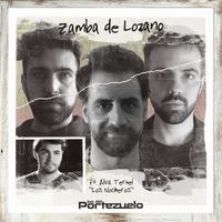 Los del Portezuelo - Zamba de Lozano (feat. Alvaro Teruel)
