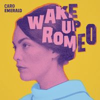 Caro Emerald - Wake Up Romeo