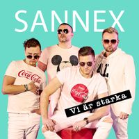 Sannex - Vi är starka