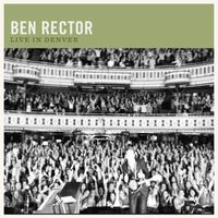 Ben Rector - Live in Denver