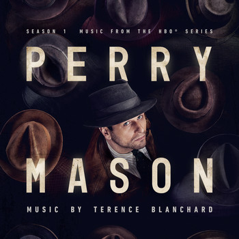 Terence Blanchard - Perry Mason: Chapter 1 (Music From The HBO Series - Season 1) 