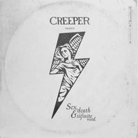 Creeper - Be My End