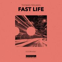 Thomas Feelman - Fast Life