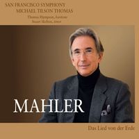 San Francisco Symphony - Mahler: Das Lied von der Erde
