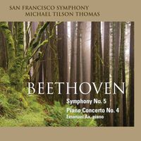 San Francisco Symphony - Beethoven: Symphony No. 5 & Piano Concerto No. 4