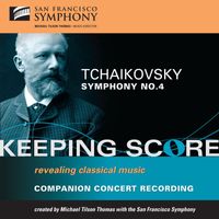 San Francisco Symphony - Tchaikovsky: Symphony No. 4