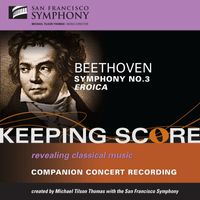 San Francisco Symphony - Beethoven: Symphony No. 3, "Eroica"