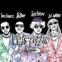 Jack Harlow - WHATS POPPIN (feat. DaBaby, Tory Lanez & Lil Wayne) (Remix)