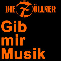 Die Zöllner - Gib mir Musik