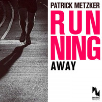 Patrick Metzker - Running Away