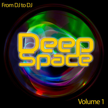 Various Artists - Deep Space, Vol. 1 (From DJ to DJ)