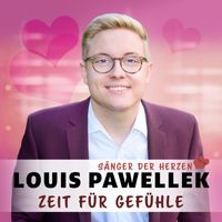 Louis Pawellek - Zeit für Gefühle